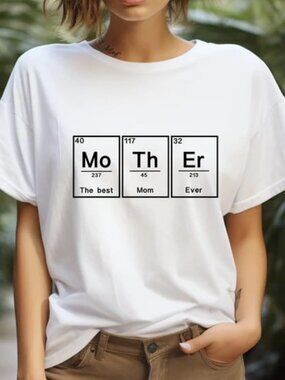 Graphic Best Mom Ever Shirt, Chemistry Mom Tee, Mothers Day Gift Tee
